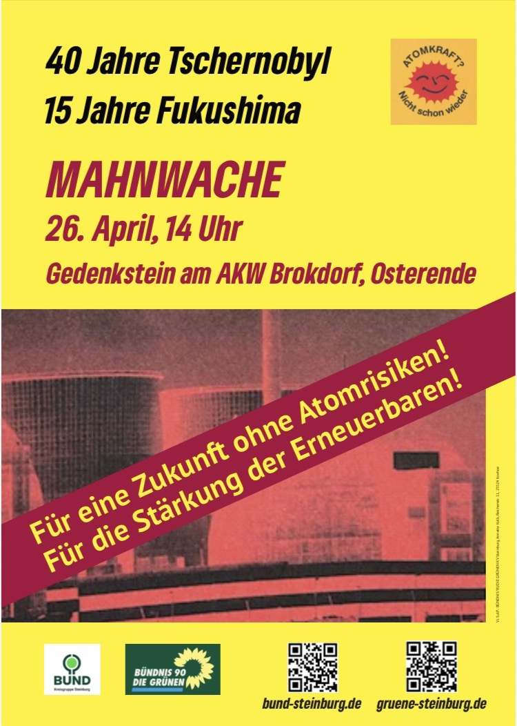 40 Jahre Tschernobyl – 15 Jahre Fukushima – Mahnwache in Brokdorf am 26. April um 14.00 Uhr am AKW Brokdorf, Osterende